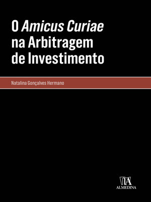 cover image of O Amicus Curiae na Arbitragem de Investimento